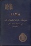 Lima : La Ciudad De Los Virreyes (El Libro Peruano) - Cipriano A. Laos - Editorial Perú - 1927 - Peru - 1st - 0 - 0